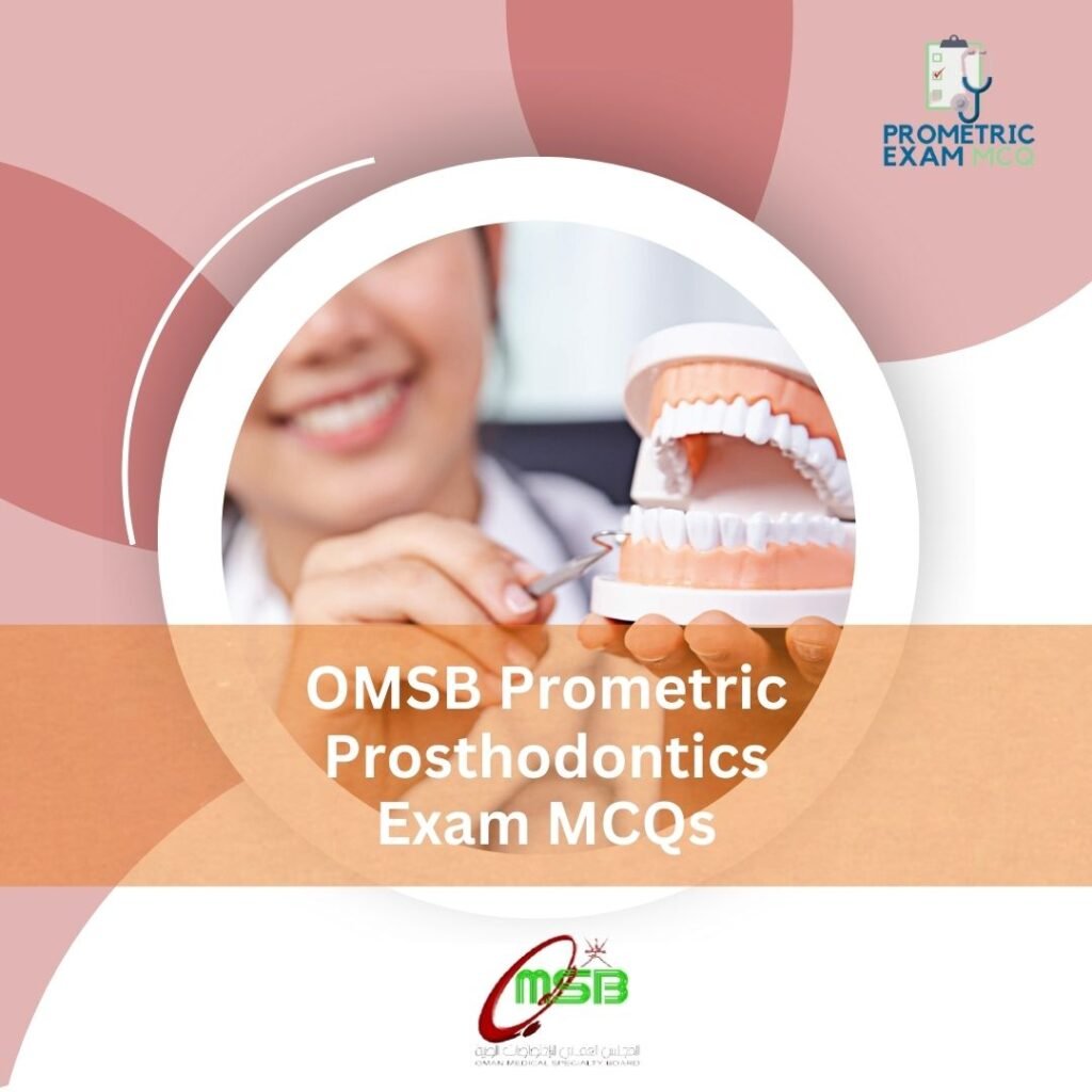 Prometric Mcqs For Prosthodontics Prometric Exam Mcqs