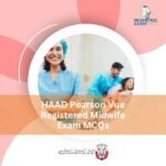 HAAD Pearson Vue Registered Midwife Exam MCQs