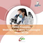 OMSB Prometric Medical Laboratory Technologist Exam MCQs