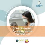 QCHP Prometric Dental Hygienist Exam MCQs