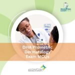 DHA Prometric Dermatology Exam MCQs