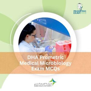 DHA Prometric Medical Microbiology Exam MCQs