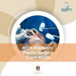 MOH Prometric Plastic Surgery Exam MCQs