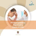 MOH Prometric Psychiatry Exam MCQs