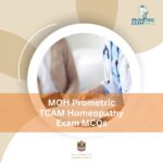 MOH Prometric TCAM Homeopathy Exam MCQs