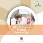 MOH Prometric Urology Exam MCQs