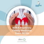 NHRA Prometric Family Medicine Exam MCQs