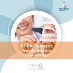 NHRA Prometric Prosthodotics Exam MCQs