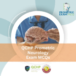 QCHP Prometric Neurology Exam MCQs