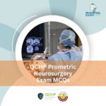 QCHP Prometric Neurosurgery Exam MCQs