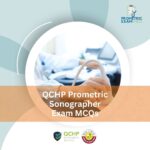 QCHP Prometric Sonographer Exam MCQs