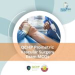 QCHP Prometric Vascular Surgery Exam MCQs