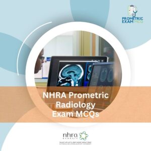 NHRA Prometric Radiology Exam MCQs