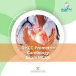 DHCC Prometric Cardiology Exam MCQs