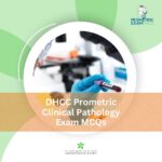 DHCC Prometric Clinical Pathology Exam MCQs