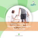 DHCC Prometric Occupational Therapist Exam MCQs