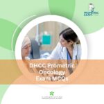 DHCC Prometric Oncology Exam MCQs