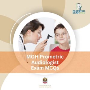 MOH Prometric Audiologist Exam MCQs