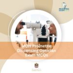 MOH Prometric Dispensing Optician Exam MCQs