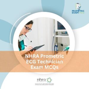 NHRA Prometric ECG Technician Exam MCQs