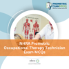 NHRA Prometric Occupational Therapy Technician Exam MCQs