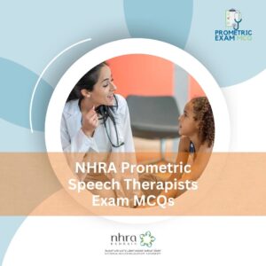 NHRA Prometric Speech Therapists Exam MCQs