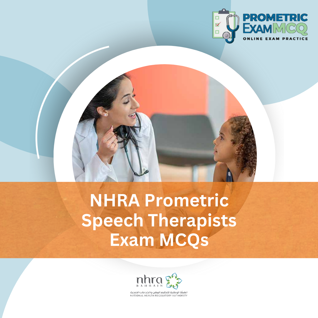 NHRA Prometric Speech Therapists Exam MCQs