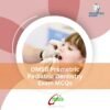 OMSB Prometric Pediatric Dentistry Exam MCQs