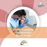 OMSB Prometric Periodontics Exam MCQs