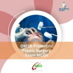 OMSB Prometric Plastic Surgery Exam MCQs