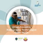 QCHP Prometric Radiography Technologist Exam MCQs