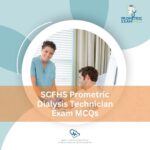 SCFHS Prometric Dialysis Technician Exam MCQs