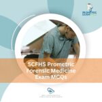 SCFHS Prometric Forensic Medicine Exam MCQs