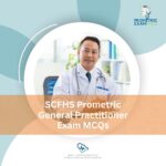 SCFHS Prometric General Practitioner Exam MCQs