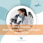 SCFHS Prometric Medical Laboratory Technologist Exam MCQs