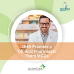 DHA Prometric Clinical Pharmacist Exam MCQs