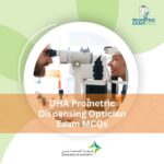 DHA Prometric Dispensing Optician Exam MCQs