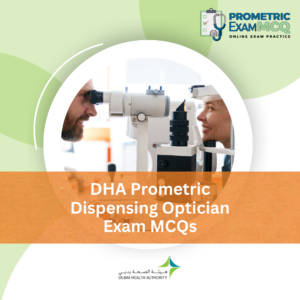 DHA Prometric Dispensing Optician Exam MCQs