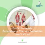 DHCC Prometric Occupational Therapy Technician Exam MCQs