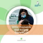 DHCC Prometric Oral Surgery Exam MCQs