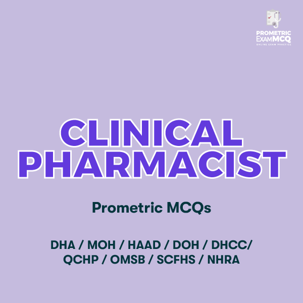 Clinical Pharmacist Prometric Questions