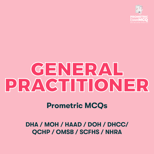 General Practitioner Prometric MCQs