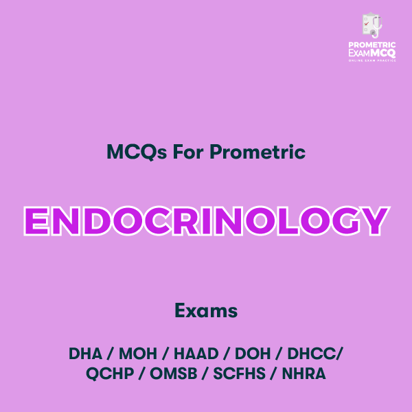 Questions for Prometric Endocrinology Exams