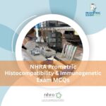 NHRA Prometric Histocompatibility & Immunogenetic Exam MCQs