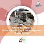 OMSB Prometric Histocompatibility & Immunogenetic Exam MCQs