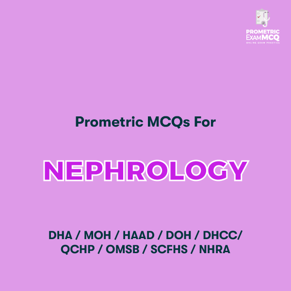 Prometric MCQs for Nephrology