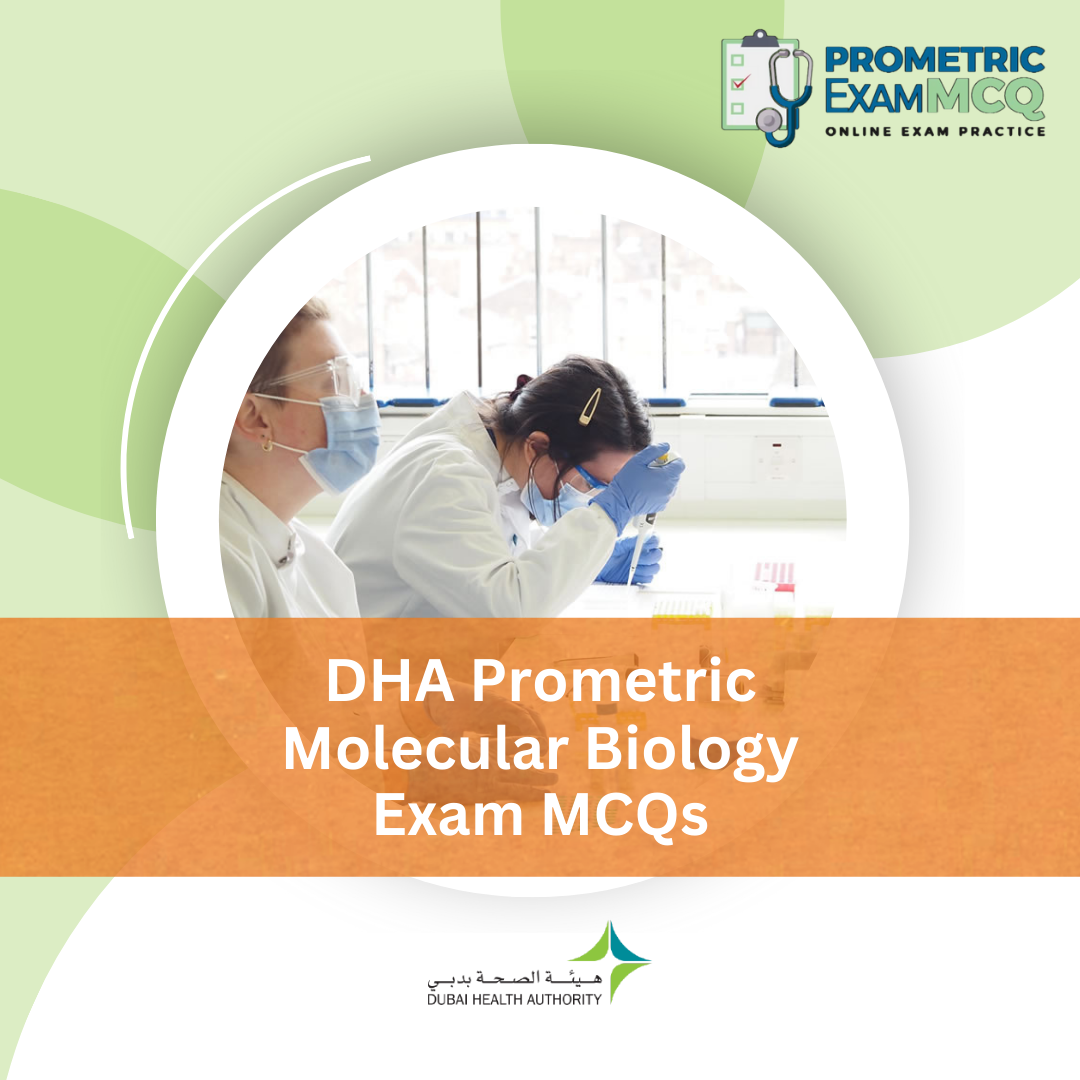 DHA Prometric Molecular Biology Exam MCQs