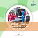 DHCC Prometric Ambulance Nurse Exam MCQs