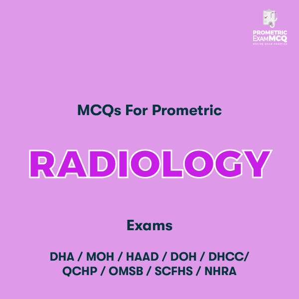 Questions for Prometric Radiology Exams