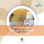 MOH Prometric Dialysis Technologist Exam MCQs